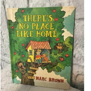 1984 Hardback There’s No Place Like Home By Marc Brown